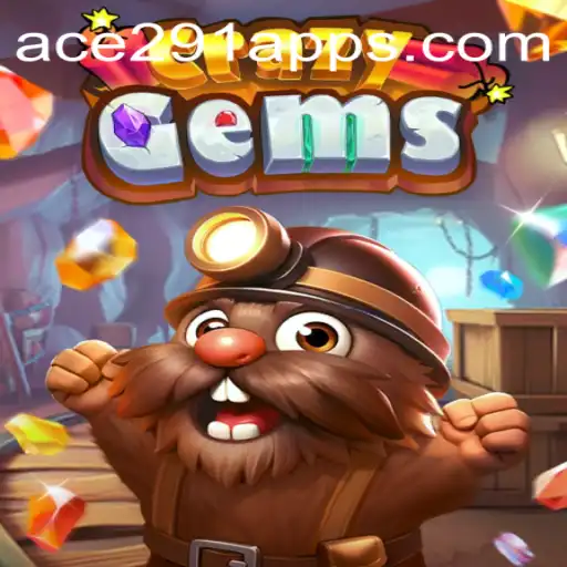 CrazyGems: Dive into a World of Excitement with Ace 291