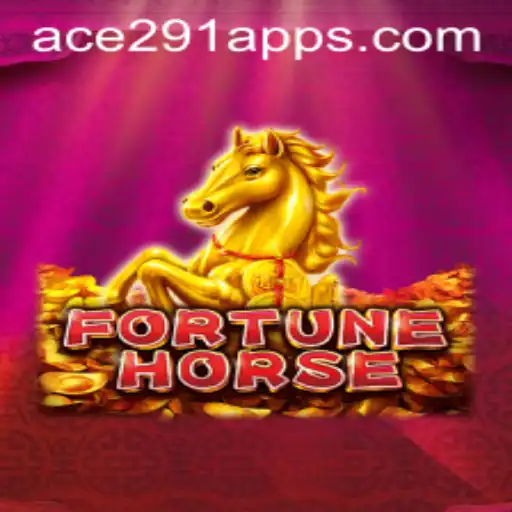 FortuneHorse: A Unique Gaming Experience with Ace 291