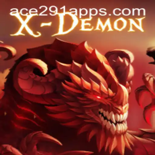 Unveiling the Thrilling World of XDemon and the Intriguing Ace 291